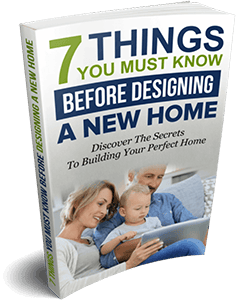 7 Things You Must Know Before Designing a New Home Free Ebook award winning bayside builder